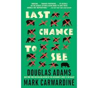 Mark Carwardine Douglas Adams Last Chance to See (Tascabile)