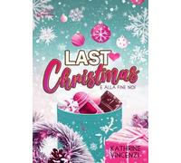 Last Christmas. E alla fine noi