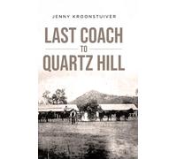 Last Coach to Quartz Hill