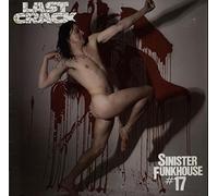 Last Crack - Sinister Funkhouse