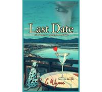 Last Date: Kip O'Connor Romance M/M cozy 2