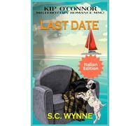 Last Date: Mistero Cozy Romance MM Libro 2