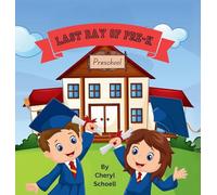 Last Day of Pre-K