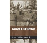 Last Days at Tsarskoe Selo