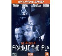 Last Days of Frankie the Fly