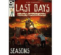 Last Days: Zombie Apocalypse: Seasons