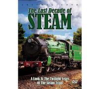 Last Decade Of Steam [Edizione: Regno Unito] [Edizione: Regno Unito]
