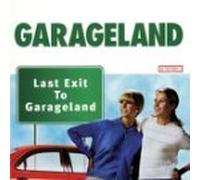 Last Exit to Garageland
