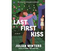 Last First Kiss