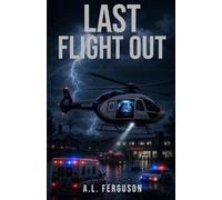 Last Flight Out