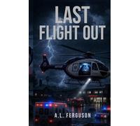 Last Flight Out
