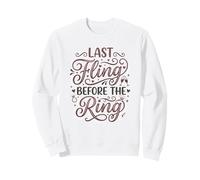 Last Fling Before The Ring Bride, Addio al Nubilato Felpa