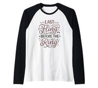 Last Fling Before The Ring Bride, Addio al Nubilato Maglia con Maniche Raglan