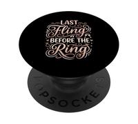 Last Fling Before The Ring Bride, addio al nubilato PopSockets PopGrip Adesivo