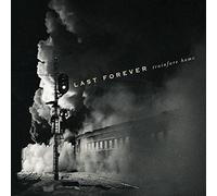 Last Forever - Trainfare Home