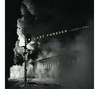 Last Forever Trainfare Home (CD) Album