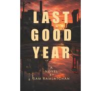 Last Good Year