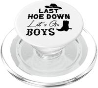 Last Hoe Down Bachelorette Party Cowboy Women Lets Go Girls PopSockets PopGrip per MagSafe