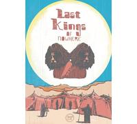 Last Kings of Nowhere