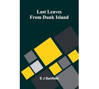 Last Leaves From Dunk Island