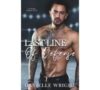 Last Line of Defense: A Colorado Dragons Novel