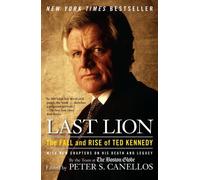 Last Lion: The Fall and Rise of Ted Kennedy by Unknown(1992-11-01)