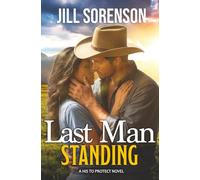 Last Man Standing: A Small Town Protector Romance