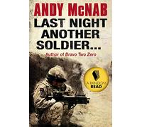 Last Night Another Soldier