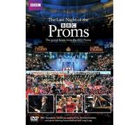 Last Night of the Proms 2011 [Edizione: Regno Unito]