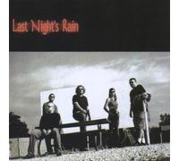 Last Night's Rain - Last Night's Rain