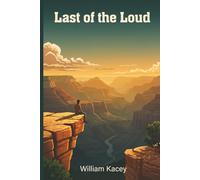 Last Of The Loud