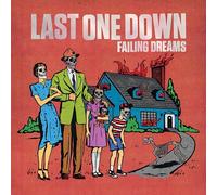 Last One Down - Sogni falliti
