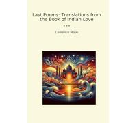 Last Poems: Translations from the Book of Indian Love