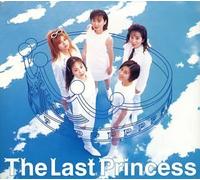 LAST PRINCESS - The Last Princess