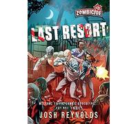 Aconyte Books Zombicide Last Resort: Benvenuti nel libro dell'Apocalisse Zombie