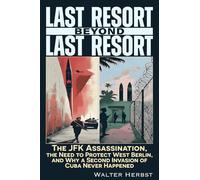 Walter Herbst Last Resort Beyond Last Resort (Tascabile) (PRESALE 29/05/2025)