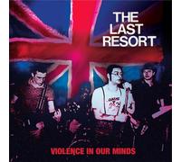 Last Resort Violence in Our Minds (Vinyl LP)