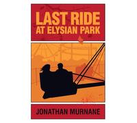 Last Ride at Elysian Park