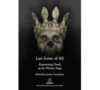 Last Scene of All: Representing Death on the Western Stage