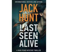 Last Seen Alive