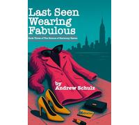 Last Seen Wearing Fabulous