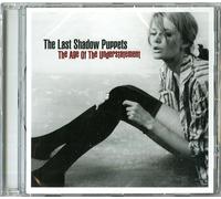 Last Shadow Puppets - The Age Of The Understatement - Cd