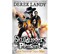 Last Stand of Dead Men: (8)