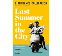 Last Summer in the City