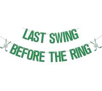 Last Swing Before The Ring Banner, Golf Bachelorette Bridal Shower Party Decor, Stesso foro per sempre, Golf Bachelorette Fidanzamento Matrimonio Nuziale Doccia Party Forniture Verde Argento