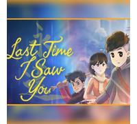Last Time I Saw You (PC) Steam Key - GLOBAL