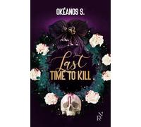 Last Time to Kill
