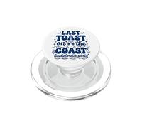 Last Toast On The Coast Bachelor Party PopSockets PopGrip per MagSafe