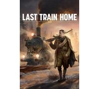 Last Train Home (PC) Steam Key EUROPE