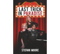 Last Trick in Paradise